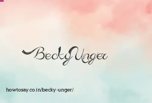 Becky Unger