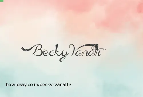 Becky Vanatti