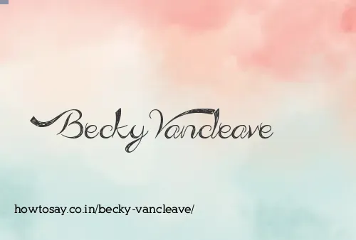 Becky Vancleave