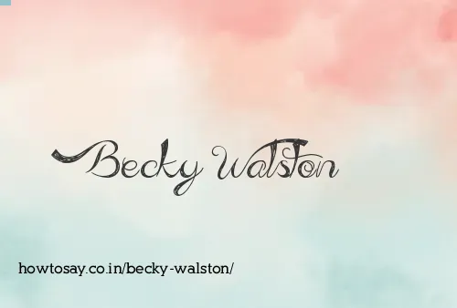 Becky Walston