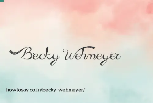 Becky Wehmeyer