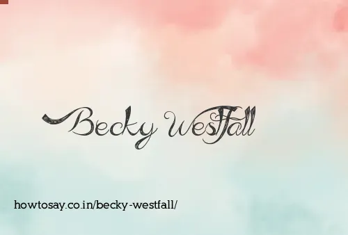 Becky Westfall