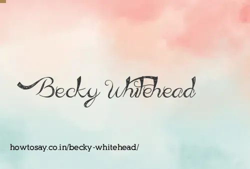 Becky Whitehead