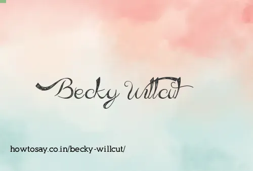 Becky Willcut