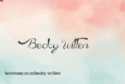 Becky Willen