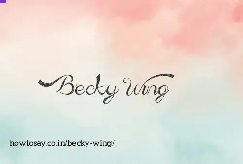 Becky Wing