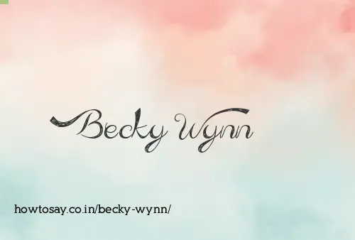 Becky Wynn