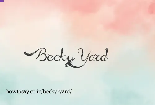 Becky Yard