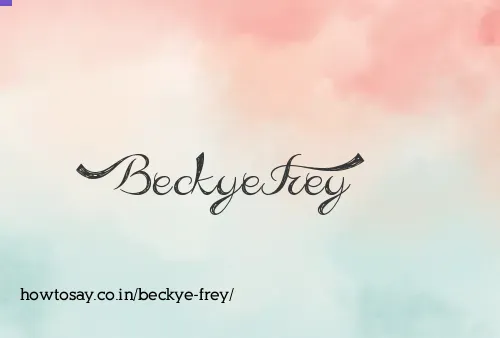 Beckye Frey