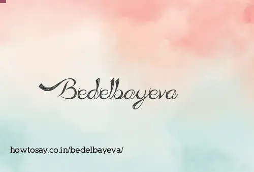 Bedelbayeva