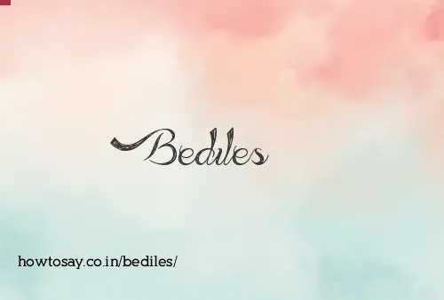 Bediles