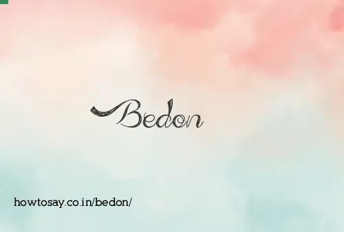 Bedon