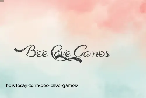 Bee Cave Games