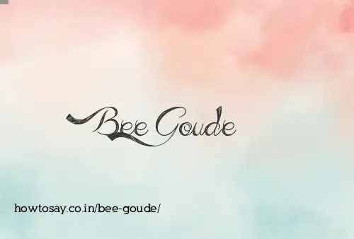 Bee Goude