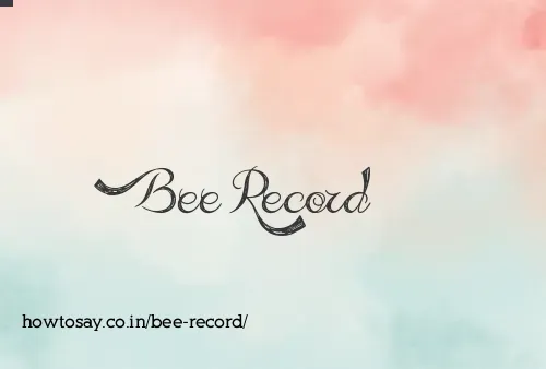 Bee Record