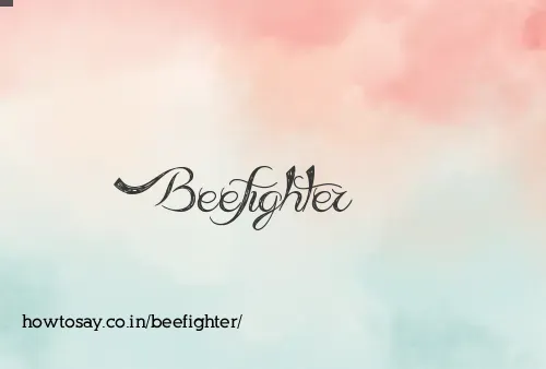 Beefighter