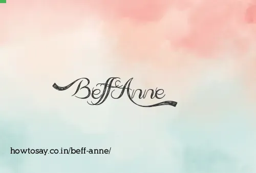 Beff Anne