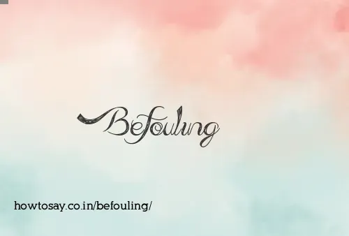 Befouling
