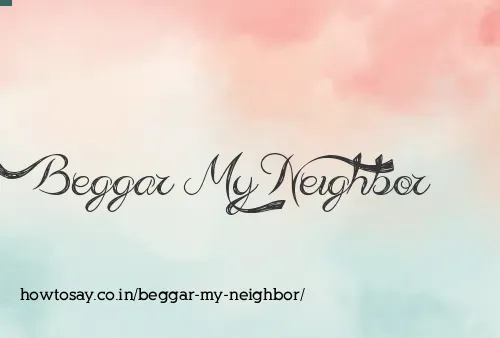 Beggar My Neighbor