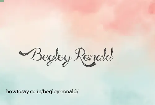 Begley Ronald