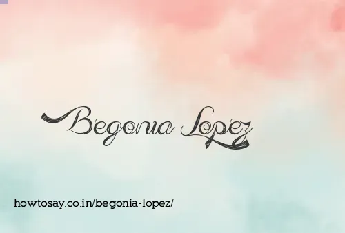 Begonia Lopez