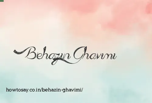 Behazin Ghavimi