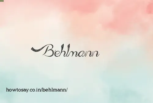 Behlmann