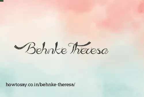 Behnke Theresa