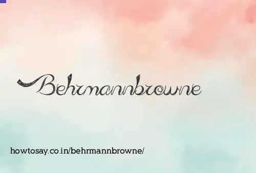 Behrmannbrowne