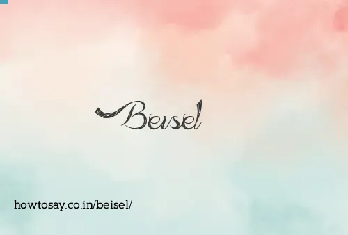 Beisel