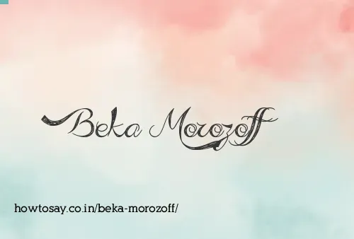 Beka Morozoff