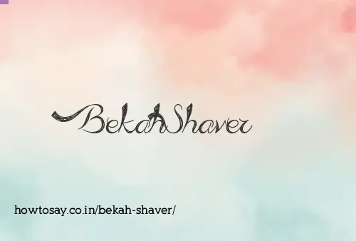 Bekah Shaver