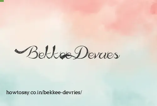 Bekkee Devries