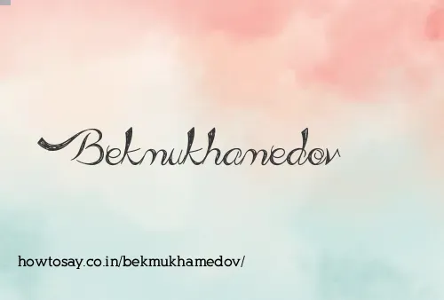 Bekmukhamedov