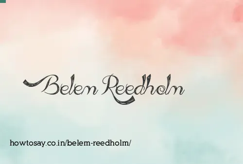 Belem Reedholm
