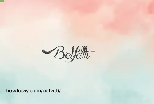 Belfatti