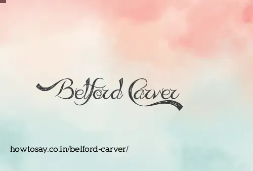 Belford Carver