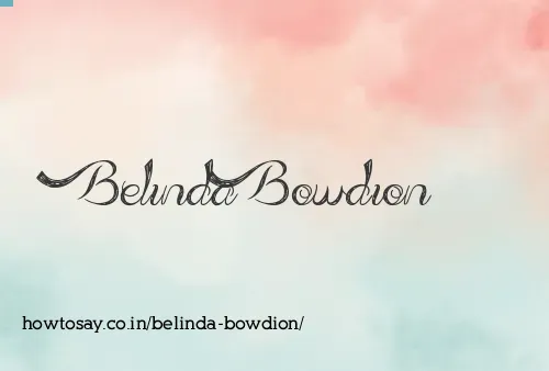 Belinda Bowdion