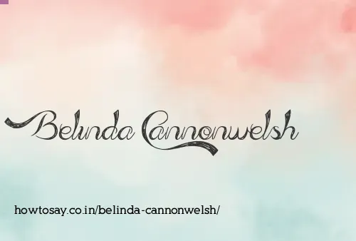 Belinda Cannonwelsh