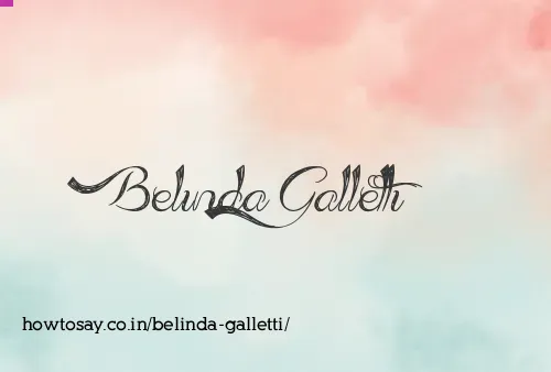 Belinda Galletti
