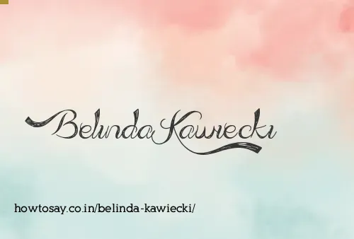 Belinda Kawiecki
