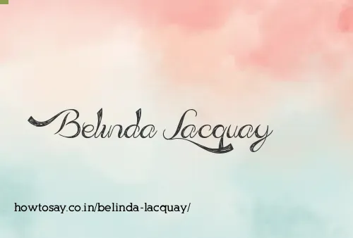Belinda Lacquay