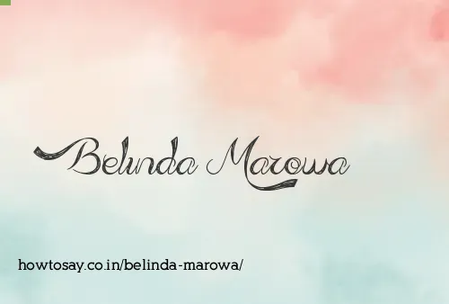 Belinda Marowa