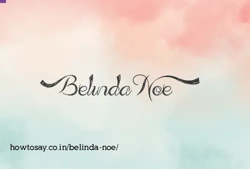 Belinda Noe