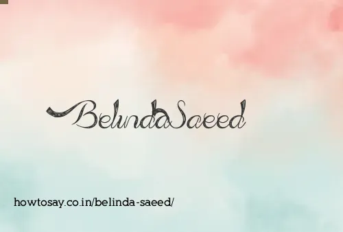 Belinda Saeed