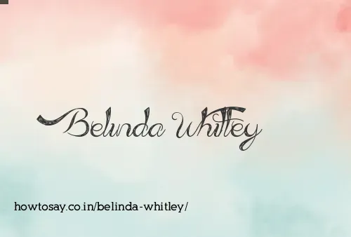Belinda Whitley