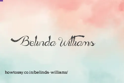 Belinda Williams