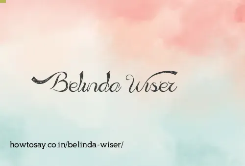Belinda Wiser