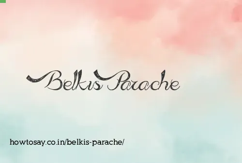 Belkis Parache