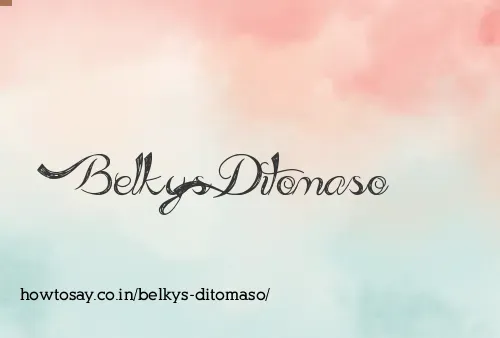 Belkys Ditomaso